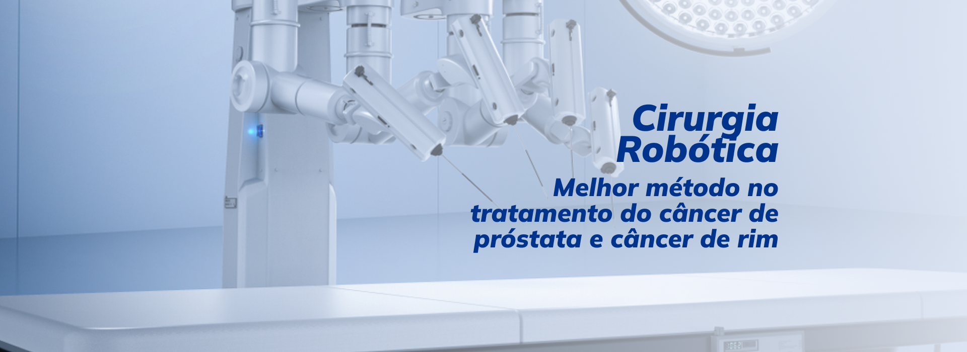 Banner Banner Cirurgia Robotica